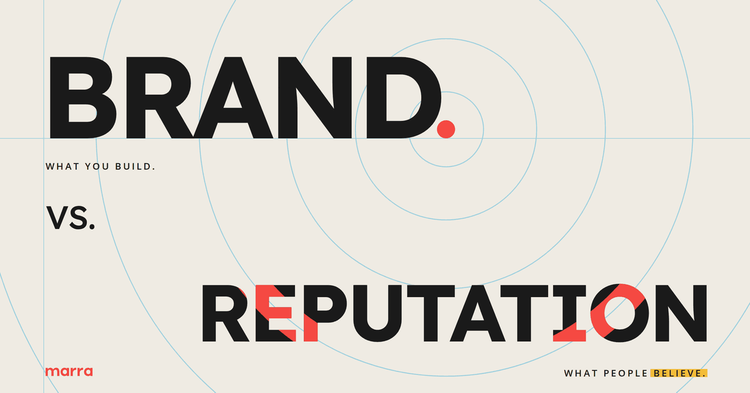 Brand vs. Reputation: What’s the Difference?